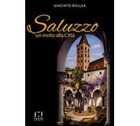 Saluzzo. Un invito alla città