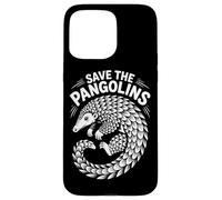 Salva il formicaio mangiatore di formiche Pangolin Salva i pangolini Custodia per iPhone 15 Pro Max
