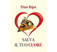 Salva il tuo cuore