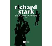 Salva la faccia, Parker!