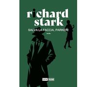 Salva la faccia, Parker!