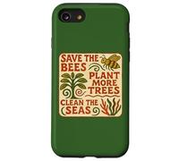 Salva le api Pianta Più Alberi Pulisci i mari Natura Eco Custodia per iPhone SE (2020) / 7/8