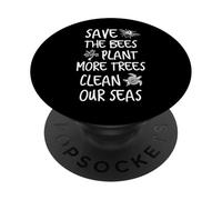 Salva le api Pianta Più alberi Pulisci il nostro ambiente marino PopSockets PopGrip Adesivo