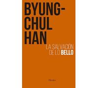 Salvación de lo bello / Salvation of Beauty