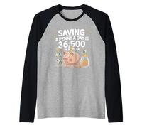 Salvadanaio salvadanaio Divertente con Scritta Saving A Penny A Day Maglia con Maniche Raglan