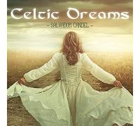 Salvador Candel - Celtic Dreams Cd