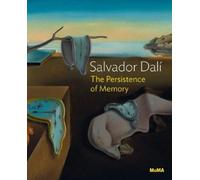 Salvador Dali Anne Um The Persistence of Memory: MoMA One on One Se (Tascabile)