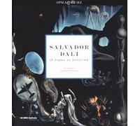 Salvador Dalì . Il Sogno si Avvicina