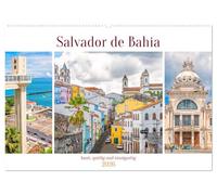 Salvador de Bahia - bunt, quirlig und einzigartig (Wandkalender 2026 DIN A2 quer), CALVENDO Monatskalender: Salvador de Bahia - eine der schönsten ... Brasiliens gelegenen Bundesstaates Bahia.
