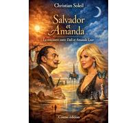 Salvador et Amanda: la rencontre entre Dali et Amanda Lear