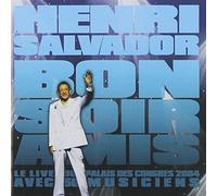 Henri Salvador - Bonsoir Amis Live 2004