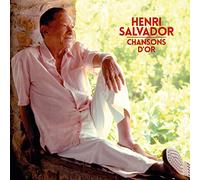 Salvador Henri - Chansons D'or