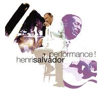 Salvador, Henri PERFORMACE (CD)
