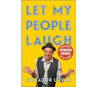 Salvador Litvak Let My People Laugh (Copertina rigida)