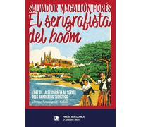 SALVADOR MAGALLÓN FORÉS: El serigrafista del boom
