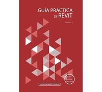 Salvador Moret Colomer Guía práctica de Revit (Tascabile)