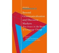 Salvador Pons Bor Beyond Grammaticalization and Discourse Ma (Copertina rigida)