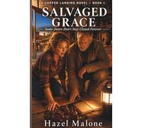 Salvaged Grace: Some Doors Don't Stay Closed Forever