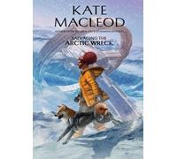 Salvaging the Arctic Wreck: 3