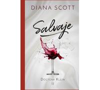 Salvaje: Más de 100 mil lectoras en novela romántica