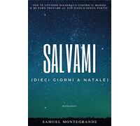 Salvami (dieci giorni a Natale)
