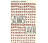 Salvarsi la vita