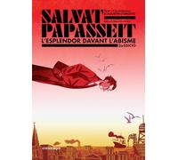 Salvat-Papasseit. L'esplendor davant l'abisme (2a edició)
