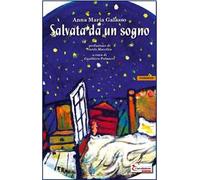Salvata da un sogno
