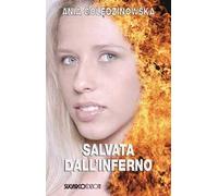 Salvata dall'inferno