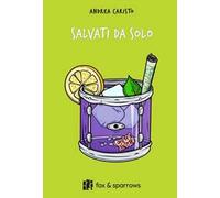 Salvati da solo
