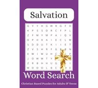 Salvation Word Search Puzzle Book: Word Searches with Easy to Read Print about Salvation, Jesus, God and More | 6x9 inches, 110 pages | 50+ Puzzles ... Vacations, Birthdays, Holidays and Free Times