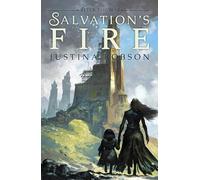 Salvation's Fire: After The War: Volume 2 – Solaris Tea