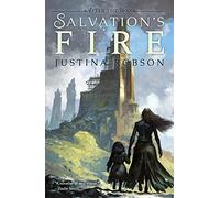 Salvation's Fire: After The War: Volume 2