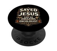 Salvato da Gesù e un incredibile oncologo Doctor Christ Lord PopSockets PopGrip Adesivo