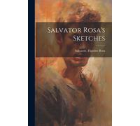 Salvatore 1615-1673 Figurine Rosa Salvator Rosa's sketches (Tascabile)