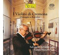 Accardo,Salvatore & Manzini, Laura - I Violini di Cremona, Vol. I - Omaggio a Kreisler