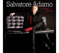Salvatore Adamo - Si Vous Saviez