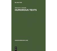 Salvatore Attardo Humorous Texts (Copertina rigida) Humor Research [HR]