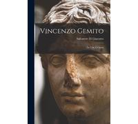 Salvatore Di Giacomo Vincenzo Gemito (Tascabile)
