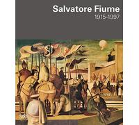 Salvatore Fiume. Ediz. illustrata