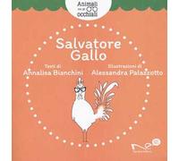 Salvatore Gallo. Animali con gli occhiali. Ediz. illustrata