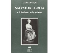 Salvatore Grita e il realismo nella scultura