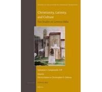 Salvatore I. Camporeale Christianity, Latinity, and Culture (Copertina rigida)