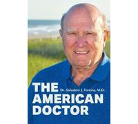 Salvatore J. Forcina The American Doctor (Tascabile)