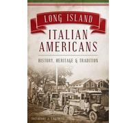 Salvatore J. Lagumina Long Island Italian Americans (Tascabile)