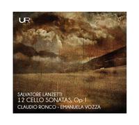 Salvatore Lanzetti Salvatore Lanzetti: 12 Cello Sonatas, Op. 1 (CD) Album