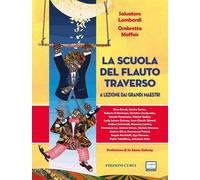 Salvatore Lombardi / Ombretta Maffeis La scuola del flauto traverso ed. CURCI
