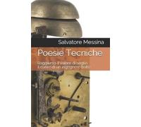 Salvatore Messina Poesie Tecniche (Tascabile)