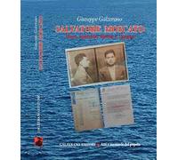 Salvatore Moscato. Mare, anarchia, libertà e Spagna