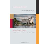 Salvatore Pappalardo Modernism in Trieste (Tascabile)